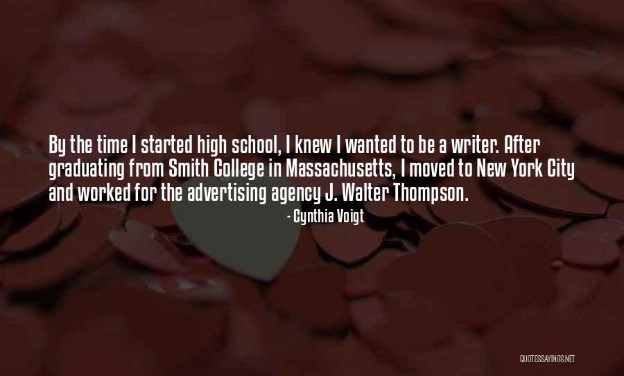 Graduating High School Soon Quotes By Cynthia Voigt Graduating High School Soon Quotes By Cynthia Voigt