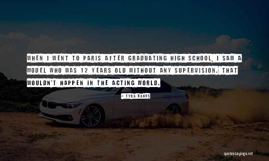 Graduating High School Soon Quotes By Tyra Banks Graduating High School Soon Quotes By Tyra Banks
