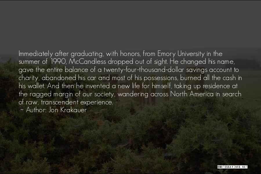 Graduating With Honors Quotes By Jon Krakauer