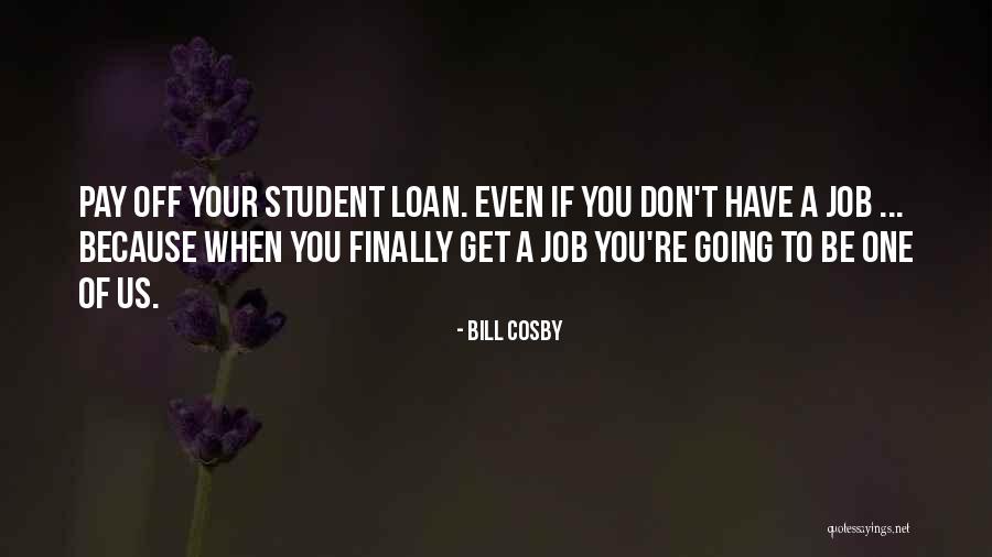 Graduation Funny Quotes By Bill Cosby