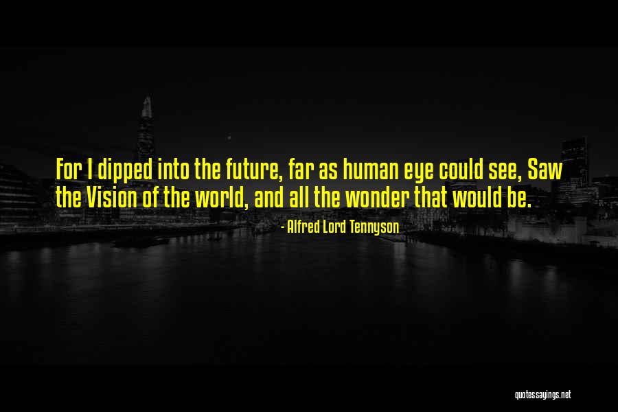 Graduation Future Quotes By Alfred Lord Tennyson Graduation Future Quotes By Alfred Lord Tennyson
