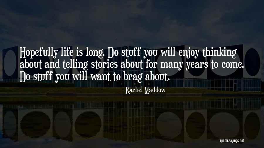 Graduation Inspirational Quotes By Rachel Maddow Graduation Inspirational Quotes By Rachel Maddow