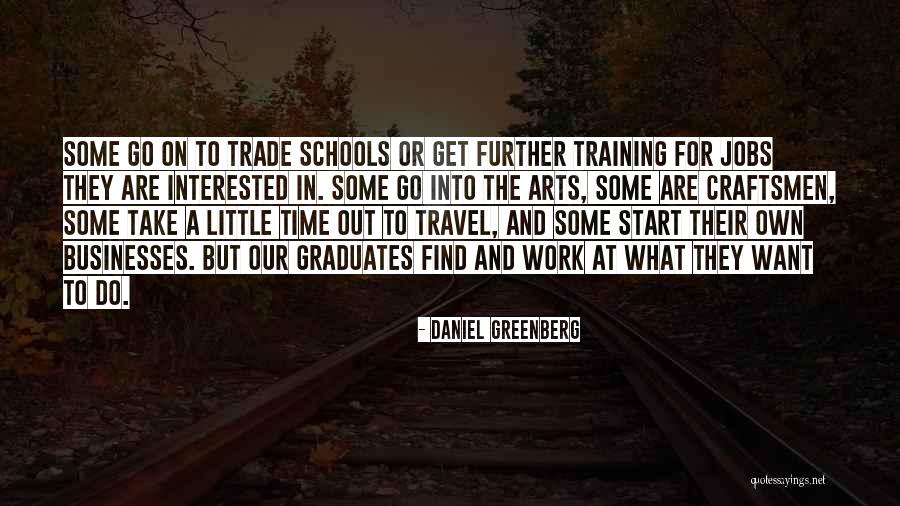 Graduation Quotes By Daniel Greenberg Graduation Quotes By Daniel Greenberg