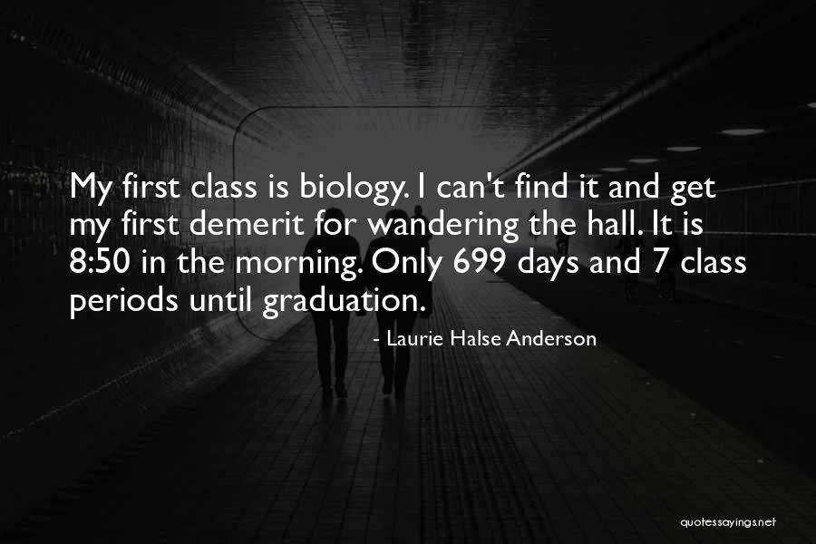 Graduation Quotes By Laurie Halse Anderson