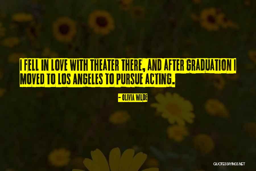 Graduation Quotes By Olivia Wilde Graduation Quotes By Olivia Wilde