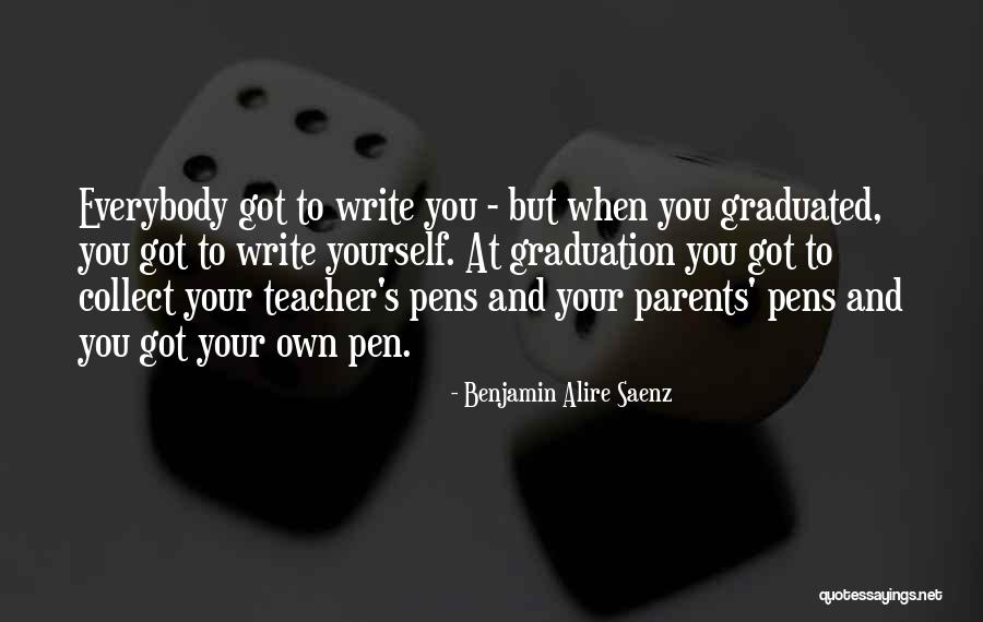 Graduation Write Up Quotes By Benjamin Alire Saenz Graduation Write Up Quotes By Benjamin Alire Saenz