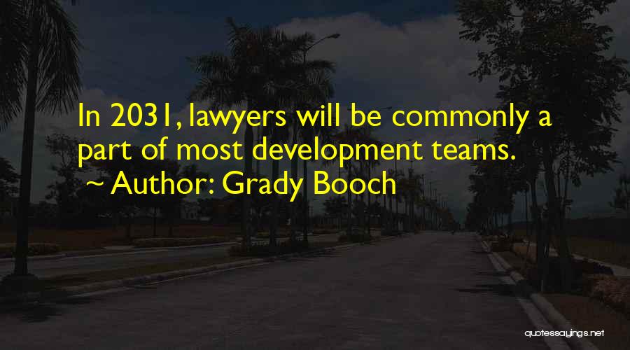 Grady Booch Quotes 291910