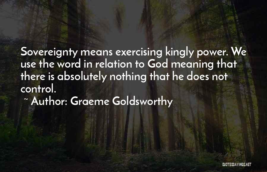 Graeme Goldsworthy Quotes 1279308