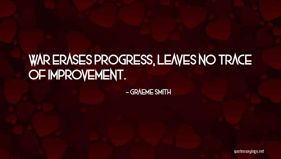 Graeme Smith Quotes 451486 Graeme Smith Quotes 451486