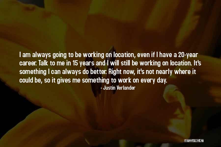 Graeson Gunner Quotes By Justin Verlander Graeson Gunner Quotes By Justin Verlander