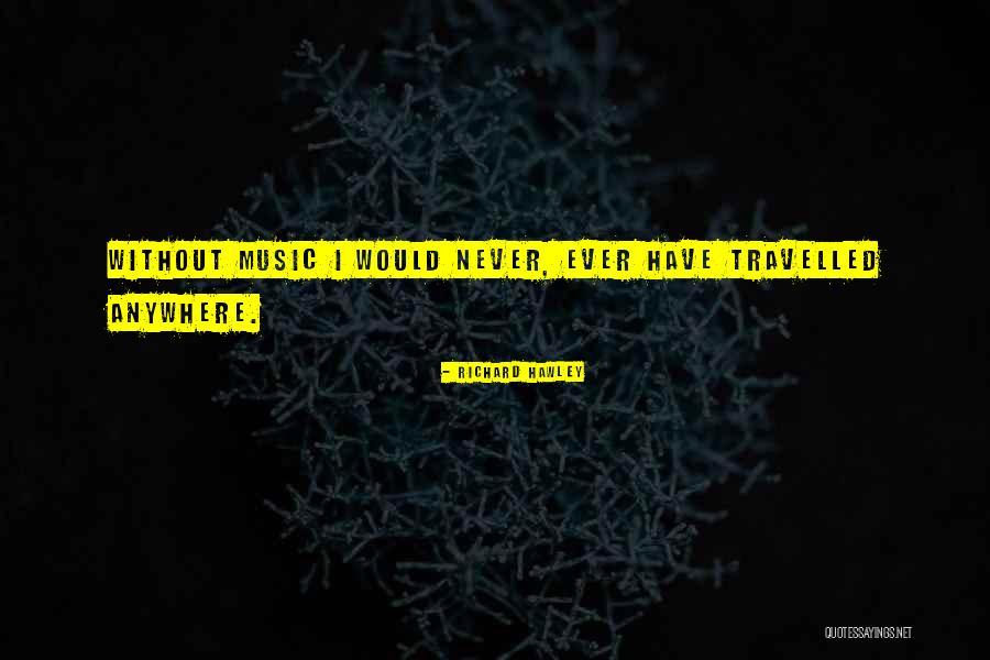 Graeve Main Quotes By Richard Hawley Graeve Main Quotes By Richard Hawley