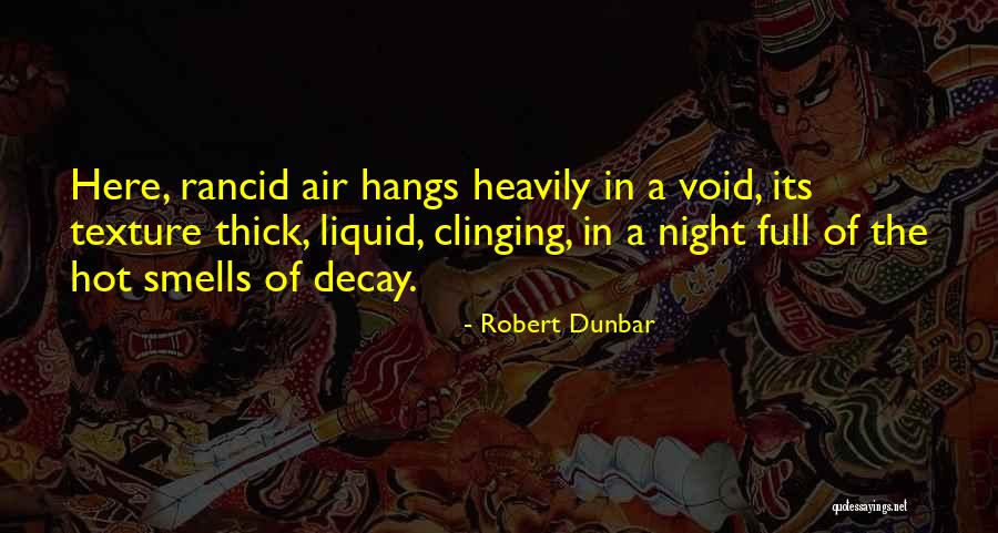 Graeve Main Quotes By Robert Dunbar Graeve Main Quotes By Robert Dunbar