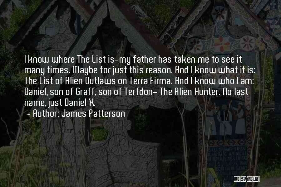 Graff Quotes By James Patterson