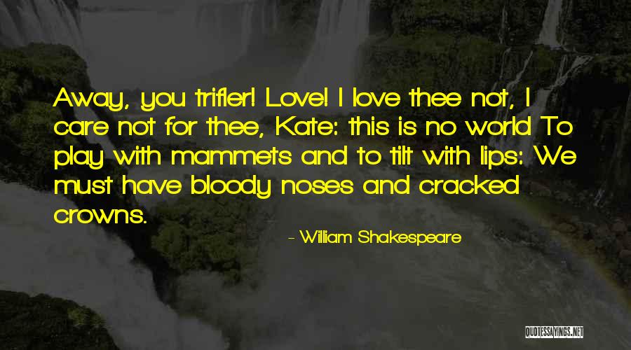 Graffanino Baseball Quotes By William Shakespeare Graffanino Baseball Quotes By William Shakespeare