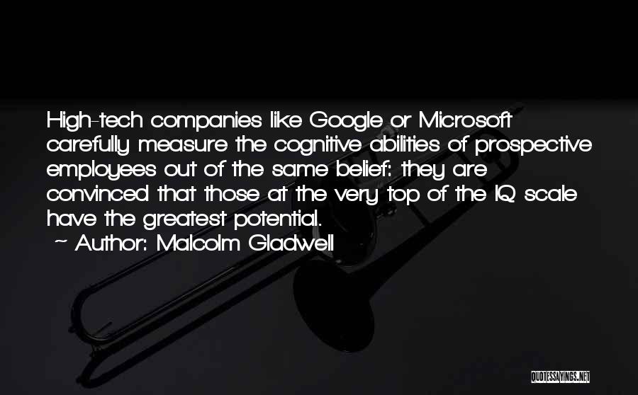 Graffigna Reserve Quotes By Malcolm Gladwell