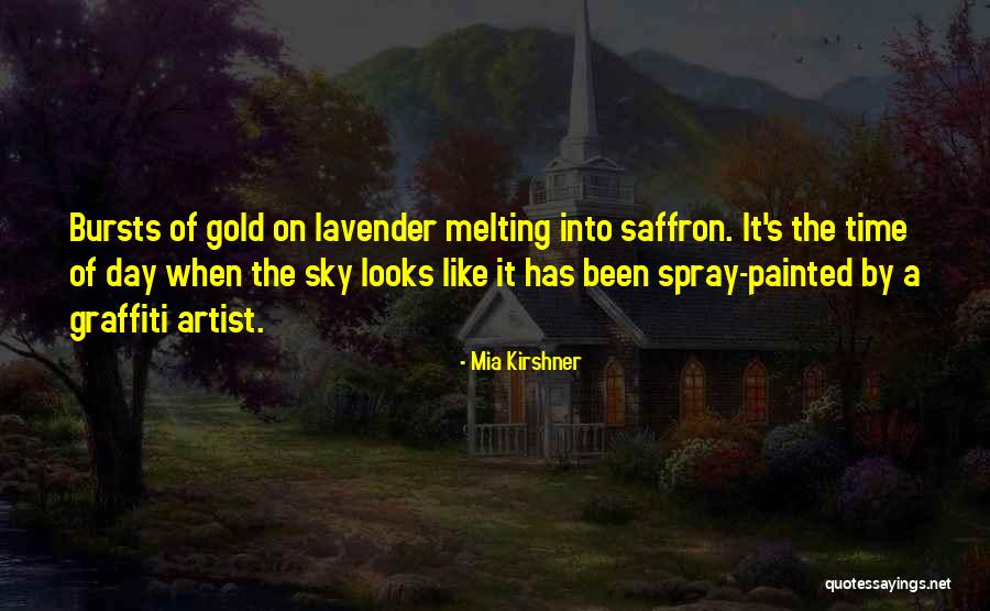 Graffiti Artist Quotes By Mia Kirshner Graffiti Artist Quotes By Mia Kirshner