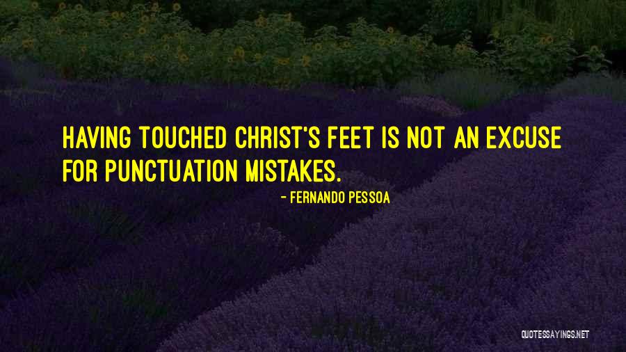 Graffitied Mountains Quotes By Fernando Pessoa Graffitied Mountains Quotes By Fernando Pessoa