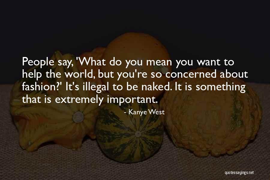 Graffunder Safes Quotes By Kanye West Graffunder Safes Quotes By Kanye West