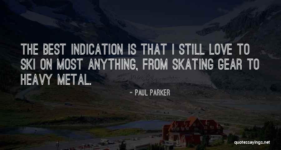 Grafsteen Quotes By Paul Parker Grafsteen Quotes By Paul Parker