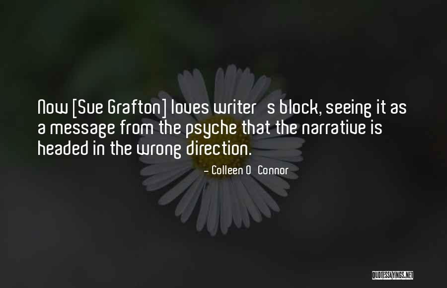 Grafton Quotes By Colleen O'Connor Grafton Quotes By Colleen O'Connor