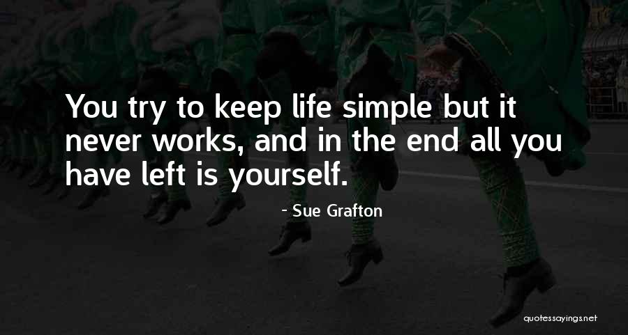 Grafton Quotes By Sue Grafton Grafton Quotes By Sue Grafton