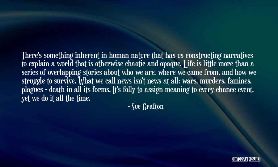 Grafton Quotes By Sue Grafton Grafton Quotes By Sue Grafton