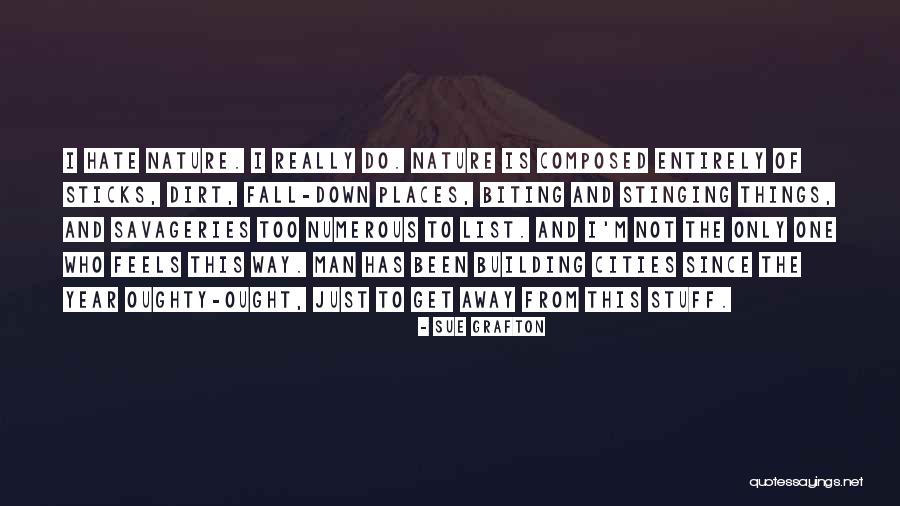 Grafton Quotes By Sue Grafton Grafton Quotes By Sue Grafton