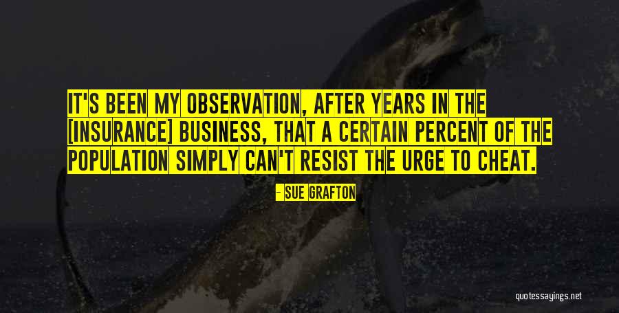 Grafton Quotes By Sue Grafton Grafton Quotes By Sue Grafton