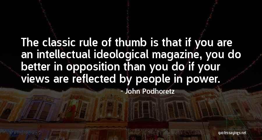 Gragas Quotes By John Podhoretz Gragas Quotes By John Podhoretz