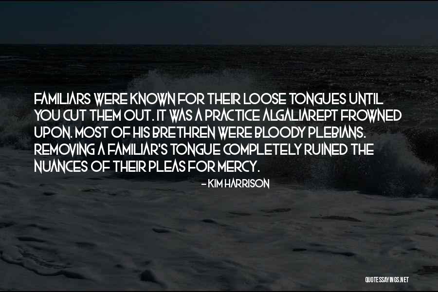 Grageas In English Quotes By Kim Harrison Grageas In English Quotes By Kim Harrison