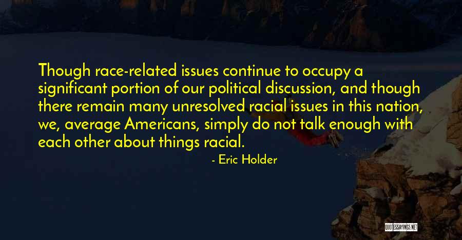 Gragson Quotes By Eric Holder Gragson Quotes By Eric Holder