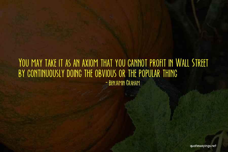 Graham Benjamin Quotes By Benjamin Graham Graham Benjamin Quotes By Benjamin Graham