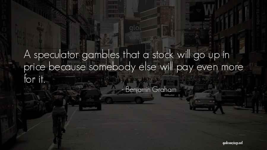 Graham Benjamin Quotes By Benjamin Graham