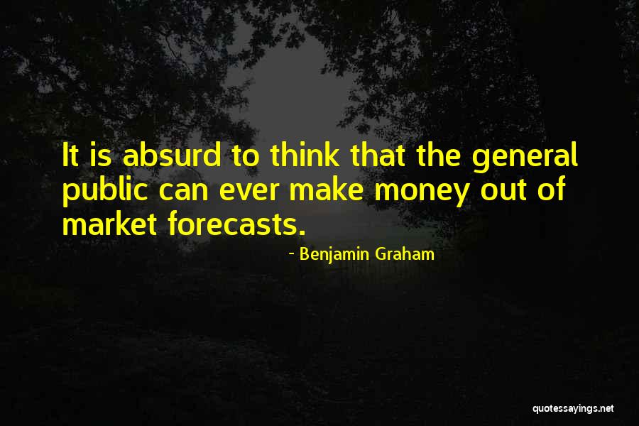 Graham Benjamin Quotes By Benjamin Graham