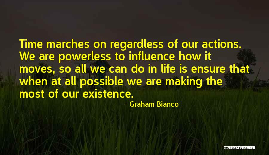 Graham Bianco Quotes 396367