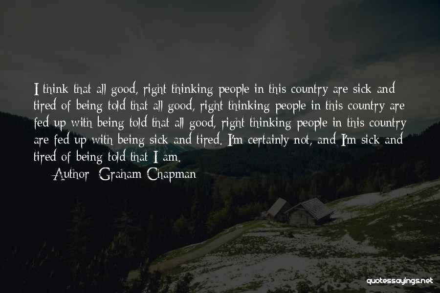 Graham Chapman Quotes 1023318