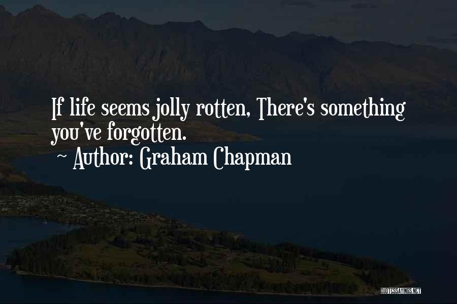 Graham Chapman Quotes 1323206