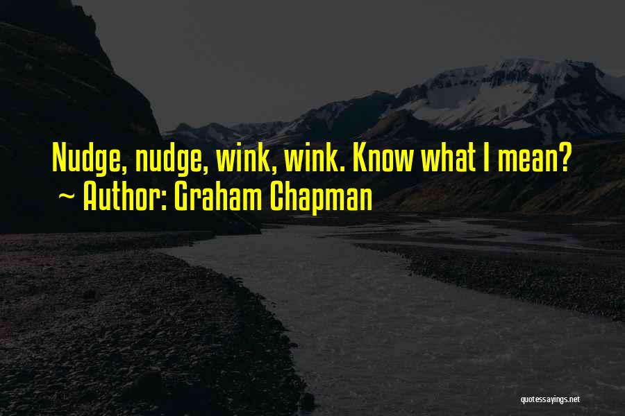 Graham Chapman Quotes 1697063