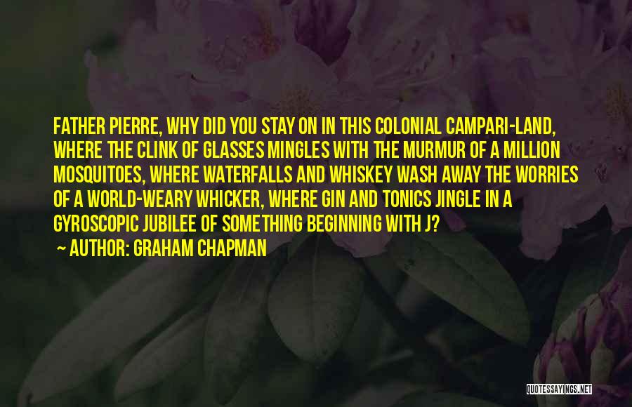 Graham Chapman Quotes 358711