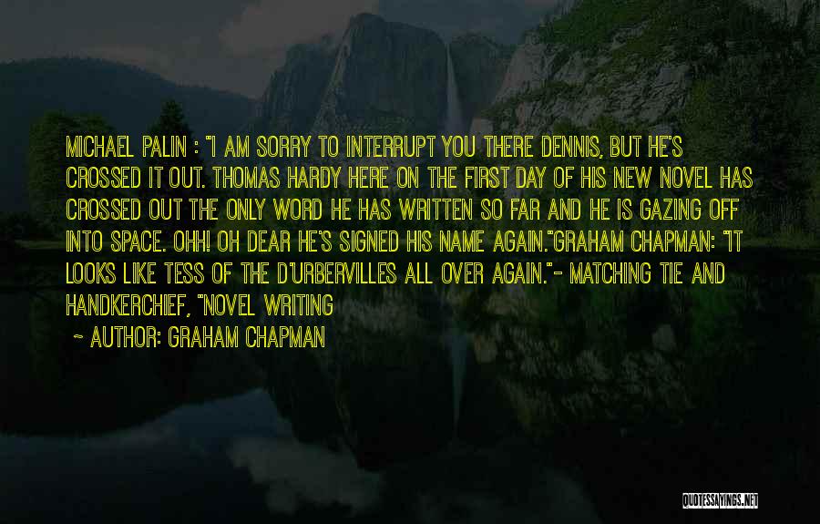 Graham Chapman Quotes 561611