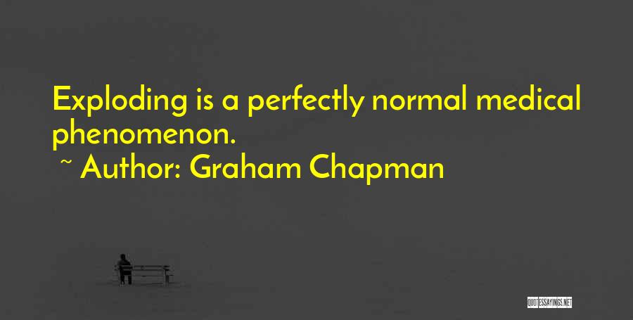 Graham Chapman Quotes 599561