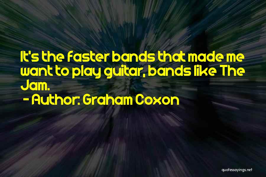 Graham Coxon Quotes 2249842