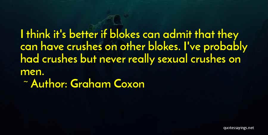 Graham Coxon Quotes 753546