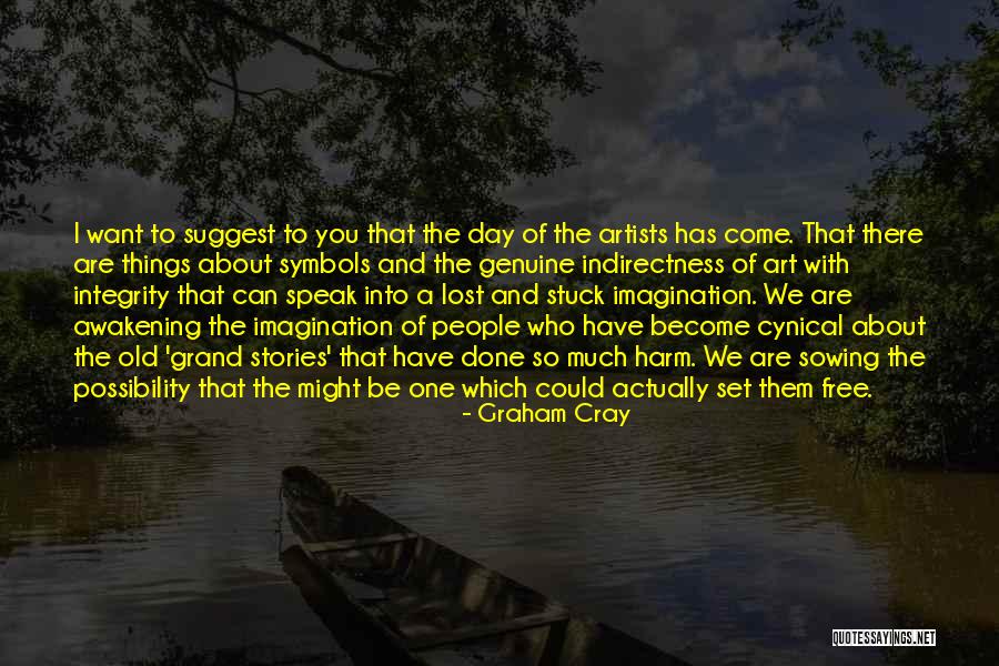 Graham Cray Quotes 2097055