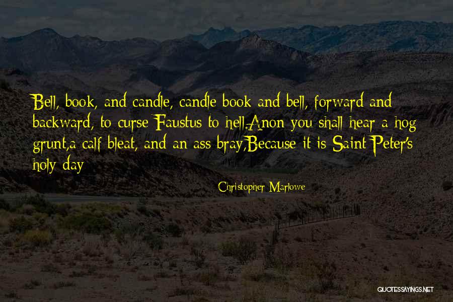 Graham Dashwood Quotes By Christopher Marlowe Graham Dashwood Quotes By Christopher Marlowe