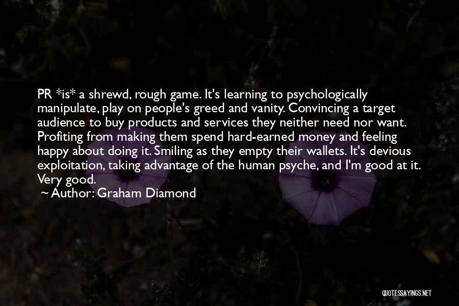 Graham Diamond Quotes 2207337