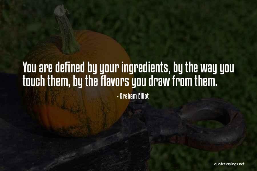 Graham Elliot Quotes 1119903 Graham Elliot Quotes 1119903