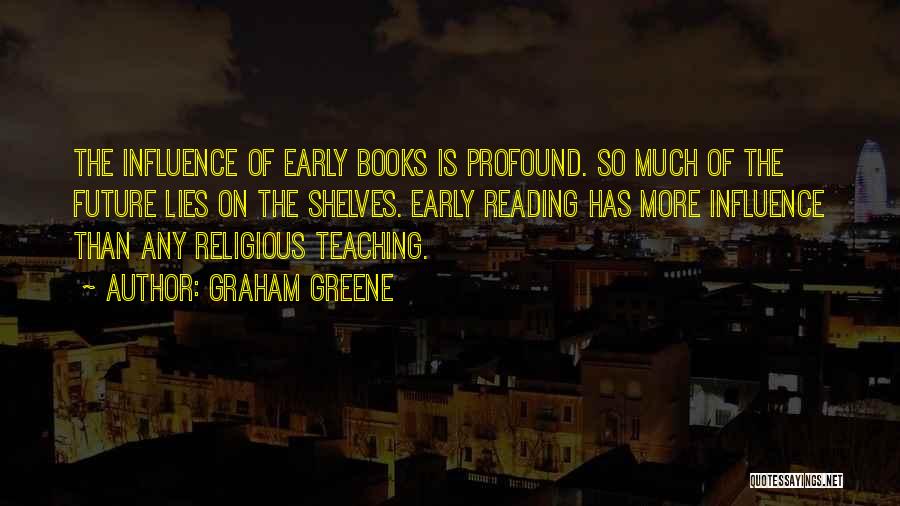 Graham Greene Quotes 1296154