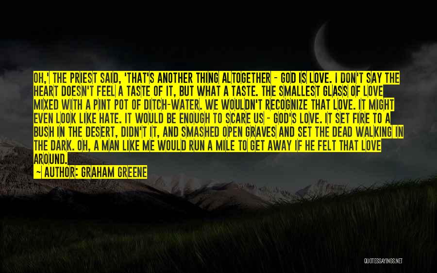 Graham Greene Quotes 149704
