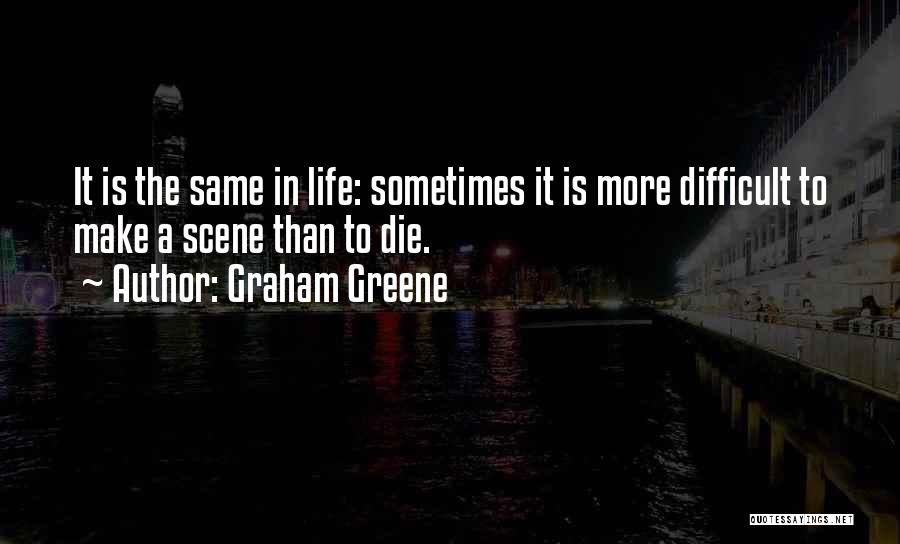 Graham Greene Quotes 2233253